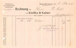 WUPPERTAL Barmen Rittershausen Rechnung 1909 " Klaffke & KaiserKolonialwaren Salzniederlage Landesprodukte " - Levensmiddelen