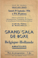 CP BOXE - BOXEUR - BOXING - BOKSEN - PROGRAMME BELGIQUE Vs HOLLANDE (1956) - Boxing