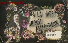 LE DORAT A LA HATE ! UN MOT AFFECTUEUX SOUVENIR 87 HAUTE-VIENNE - Le Dorat