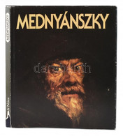 Mednyánszky. A Bevezető Tanulmányt írta: Aradi Nóra. Bp., 1983, Corvina. Színes Képekkel Gazdagon Illusztrált. Kiadói Ar - Non Classificati