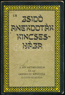 Csillag Máté: Zsidó Anekdoták Kincsesháza. Bp.,1991, Sós Antikvárium-Orpheusz Könyvek. Kiadói Papírkötés, Volt Könyvtári - Unclassified