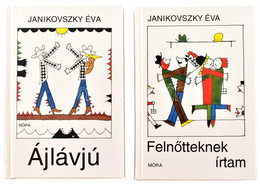 Janikovszky Éva: Felnőtteknek írtam + Ájlávjú. Bp, 1999-2000, Móra. Réber László Rajzaival. Kartonált Papírkötésben, Jó  - Non Classificati