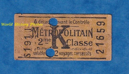 Ticket Ancien De Métro - S 191 I - 2ème Classe - K - Métropolitain - Valable Pour 2 Voyages Succéssifs - 21659 - Paris - Sin Clasificación