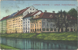 T2/T3 1916 Ljubljana, Laibach; Cukrarna / Zucker-Raffinerie / Sugar Factory, Sugar Refinery - Non Classificati