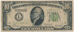 Amerikai Egyesült Államok 1928-1929. (1928B) 10$ "Federal Reserve Note - Kisméretű", Zöld Pecsét, "Harold Theodore Tate  - Non Classificati