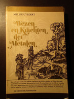Wezen En Krachten Der Metalen - Door M:. Uyldert - Na 1973 - Stralingen Stralen Magnetisme - Otros & Sin Clasificación