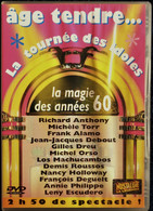 " âge Tendre ... " - La Tournée Des Idoles - La Magie Des Années 60 - 2 H 50 De Spectacle . - Concert & Music