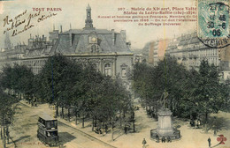 Tout Paris 11ème * N°357 * Place Voltaire , Mairie Du XIème Arrondissement , Statue Ledru Rollin * Tramway Tram - Distretto: 11