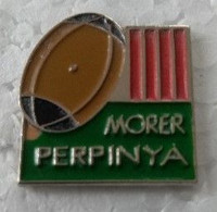 Pin's - Rugby - MORER PERPINYA - - Rugby