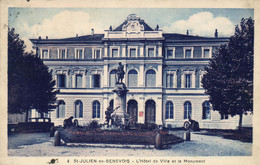 Saint Julien En Genevois - L'hôtel De Ville Et Le Monument - Saint-Julien-en-Genevois