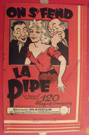 Recueil De 120 Blagues Amusantes "on S'fend La Pipe. éditions Marcus-Picot Vers 1945 - Humour