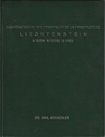Dr. Emil Schaedler "Das Fürstentum Liechtenstein In Bildern" 1955, Ca.15 Seiten Text Und Ca. 90 Seiten Fotographien, - Non Classificati