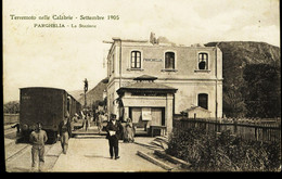 9005 - Italie - PARGHELIA - LA STAZIONE - ARRIVEE DU TRAIN  - Settembre 1905 - Catastrophe Tremblement De Terre - Other Cities