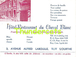 CARTE DE VISITE HOTEL RESTAURANT DU CHEVAL BLANC TILFF SUR OURTHE - Esneux