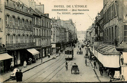 Cherbourg * Rue Gambetta * Hôtel De L'étoile , Veuve HENRY Propriétaire * Tramway Tram - Cherbourg