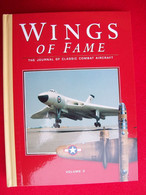LIBRO WINGS OF FAME The Journal Of Classic Combat Aircraft AEREI AVIAZIONE - Transportation