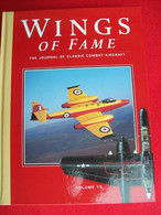LIBRO WINGS OF FAME The Journal Of Classic Combat Aircraft AEREI AVIAZIONE - Transport
