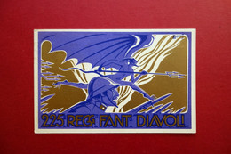 Cartolina 225° Reggimento Fanteria Arezzo Diavoli Grafica Rosati 1933 Viaggiata - Regiments