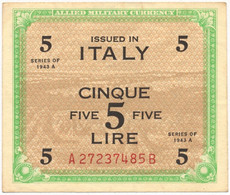 ITALY ITALIE ITALIEN 5 LIRE Pick-M18b ALLIED MILITARY CURRENCY 1943 EXTREMELY FINE PLUS - 2. WK - Alliierte Besatzung