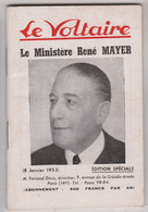 2 Livrets "Le Voltaire" 1953 Ministères René Mayer Et Joseph Laniel  Ministres Secrétaires D'état Et Leurs Cabinets 46 P - Décrets & Lois