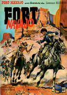 Fort Navajo Une Aventure Du Lieutenant Blueberry Nez Cassé Par Charlier Et Giraud - éditions Dargaud De 1988 - Blueberry