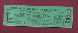 130321A - TICKET TRANSPORT METRO CHEMIN DE FER TRAM - 59 Chemins De Fer économiques Du NORD 15 Cmes C9 6962 - Europe