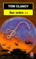 Sur Ordre II - Tom Clancy - Zonder Classificatie