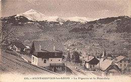 Saint Gervais Les Bains        74         La Vignette Et Le Mont Joli       N° 422            (voir Scan) - Saint-Gervais-les-Bains