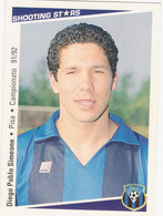 298 DIEGO PABLO SIMEONE - PISA - MERLIN SHOOTING STARS 1991-92 ITALIA - Trading Cards