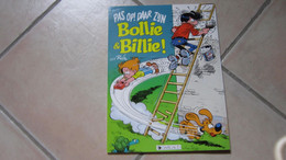 EO PAS OP! DAAR ZIJN BOLLIE BILLIE    EDITION NEERLANDAISE            BOULE ET BILL 22 ! V'LA  BOULE ET BILL    ROBA - Boule Et Bill