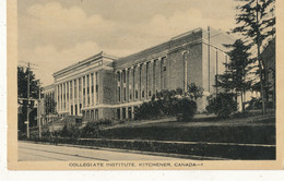 CANADA )) KITCHENER   Collegiate Institute - Kitchener