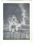 EKE-Landuit   SINT-ANNA-kapel  Tekening Germain Van Den Bossche   PRINTED BY S. & V. - EKE - Nazareth