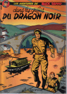 Buck Danny -  5 - Dans Les Griffes Du Dragon Noir - Hubinon Charlier - Buck Danny