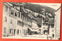 ZLH-04 Saint-Ursanne  Clos-du-Doubs,Porte De St-Pierre Ou Delémont.Circ. 1910 Vers  Breuleux - Delémont