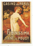JC , G, Cp , Illustrateur , Signée G. Redon , Affiche ,CASINO DE PARIS FEMINISSIMA, Lyane De POUGY , 1904 , Vierge - Redon