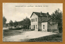 DOULEVANT-LE-CHATEAU  (52) : " LA GARE " - Doulevant-le-Château
