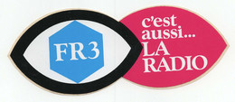 Autocollant FR3 C'est Aussi... LA RADIO - Stickers