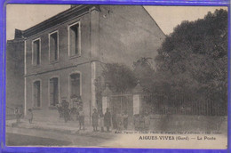 Carte Postale 30. Aigues-Vives   La Poste  Très Beau Plan - Aigues-Vives