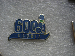 Pin's Du Club De Bowling ELURIA 600 - Bowling