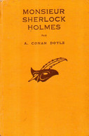 Monsieur Sherlock Holmes Par Conan Doyle (Une étude En Rouge) - Le Masque