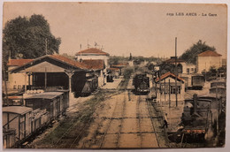 Carte Postale De La Commune Des Arcs (VAR - 83) - Les Arcs