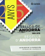 CATALOGUE OFICIEL  PRESENTATIO TIMBRES 25 YEARS 25 ANNES ANDORRE EPAGNOLE - Other & Unclassified