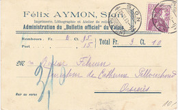 Carte Commerciale De La Firme : Félix Aymon, Sion - Administration Du Bulletin Officiel Du Valais - 1910 - Bulle