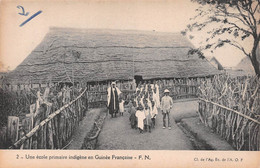 Afrique - GUINEE Française - Une école Primaire Indigène - Guinée Française