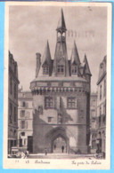 Bordeaux (Gironde)-La Porte Du Palais-Carte Postale écrite En Juin 1940-Voir Texte - Bordeaux