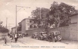 69 - BRON Institution Franklin - Route De Genas Départ En Vacances Automobiles RARE - Bron