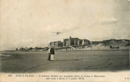 Berck Plage * Aviation * Aviateur BATHIAT Sur Monoplan Allan De Calais à Mourmelon * 7 Juillet 1913 * Avion - Berck