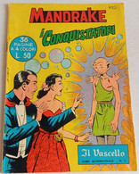 MANDRAKE  IL VASCELLO -FRATELLI SPADA N.1 DEL 5 GENNAIO 1962 (CART 58) - Prime Edizioni