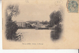 02-vic Sur Aisne  Ecluse Le Barrage - Vic Sur Aisne