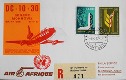 Nations Unies > Office De Genève > Lettre RC. Premier Vol > SWISSAIR - GENEVE-MONROVIA Par DC-10-30 Le 6 Avril 1977 -TBE - Brieven En Documenten